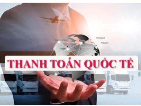Hướng dẫn về quy trình thanh toán khi vận chuyển hàng hóa quốc tế